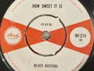 BLUES BUSTERS How Sweet It Is I Had A Dream ISLAND WI214 1965 EX+/NM