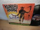 KUBLAI KHAN - Annihilation LP 1987 HM USA 95 - US THRASH Mint
