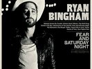 RYAN BINGHAM - FEAR & SATURDAY NIGHT (GATE) NEW VINYL