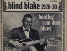 BLIND BLAKE: 1926-30 Bootleg Rum Dum Blues Paramount 78 LP Vinyl Biograph