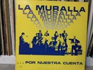 RARE Salsa Guaguanco- Orquesta La Muralla ...Por Nuestra Cuenta LP 1984 Ex+