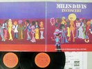 MILES DAVIS IN CONCERT CBS/SONY 28AP 2161,2 Japan VINYL 2LP