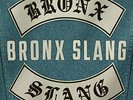 Bronx Slang [VINYL]