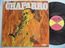 CHAPARRO Este Es RICO Mono + Hard  Latin Salsa Guaguanco LP HEAR