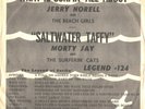 JERRY NORELL/MORTY JAY-PICTURE SLEEVE+45-(SALT WATER TAFFY/WHAT IS SURFIN