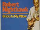 ROBERT NIGHTHAWK: Bricks in My Pillow US Pearl Blues Promo LP NM Vinyl