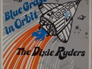 THE DIXIE RYDERS: Blue Grass in Orbit US Central Ohio Bluegrass LP NM Vinyl