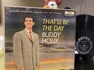 BUDDY HOLLY 1st press LP THAT'LL BE THE DAY DECCA 1958 Black & Silver beatles