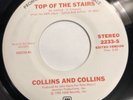 COLLINS AND COLLINS   TOP OF THE STAIRS   A&M PROMO 45  Rare Orig. Northern Soul
