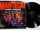CLARE FISCHER Manteca ORIG LATIN PACIFIC JAZZ  LP VG++