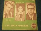 1959 MINA BABY GATE PIANGERÒ UN PO vs T'HO VISTA PIANGERE ITALDISC BROADWAY MH30