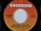 Modern Soul Funk 45 CLIFFORD COULTER Don't Wanna See You Cry COLUMBIA HEAR *