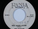 Latin Soul 45 JOE BATAAN Too Much Lovin' FANIA promo HEAR *
