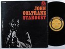JOHN COLTRANE Stardust PRESTIGE LP VG+ mono japan 1977 reissue  
