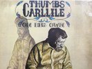 THUMBS CARLLILE: On His Own 1973 MINT vinyl LP Gemini Country Folk