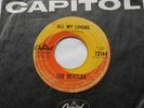 CANADA  THE BEATLES All My Loving 1964 1st Pressing NO DASH CAPITOL 72144 45