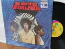 The Mirettes LP “Whirlpool”   Uni 73062   VG++ in Shrink   Funk Soul