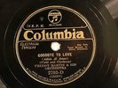 JAZZ FREDDY MARTIN ORCH Goodbye To Love/We JustCouldn'tSayGood-Bye COLUMBIA 2703