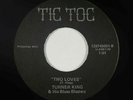 Northern Soul 45 - Turner King & Blues Blasters - Two Loves - Tic Toc - VG++ mp3