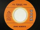 Northern Soul 45 - John Roberts - I'll Forget You - Duke - mp3