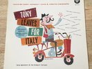 Tony Leaves For Italy LP Rocco de Russo-Sampieri Anna & Roberto Ciaramella