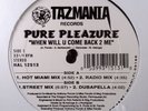 SEALED Pure Pleazure ?– When Will U Come Back 2 Me 12