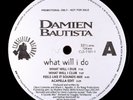 Damien Bautista ?– What Will I Do 12