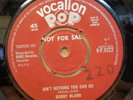 BOBBY BLAND AIN'T NOTHING YOU CAN DO HONEY CHILD UK VOCALION 7