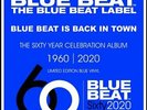 VARIOUS ARTISTS THE BLUE BEAT LABEL 60 YEAR CELEBRATION ALBUM (RSD2020 DROP 3) L