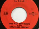 LITTLE ROSE COMPANY Who Can You Trust TX RAW SOUL FUNK BLUES 45 VG+ hear