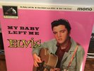 Elvis My baby left me 10 inch vinyl sealed