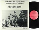 Edwards Generation - In San Francisco: The Street Thang LP - Tight Reissue VG+