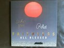 Faithless - All Blessed - Vinyl LP Signed Edition.....Brand New