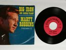 MARTY ROBBINS Picture Sleeve + 45 BIG IRON / SADDLE TRAMP 45rpm.