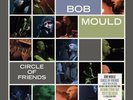 Bob Mould - Circle Of Friends RSD vinyl