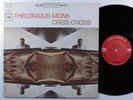 THELONIOUS MONK Criss-Cross COLUMBIA LP VG+ 2-eye **