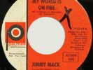 JIMMY MACK My World Is On Fire PALMER 45 northern soul original 1967 HEAR