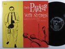 CHARLIE PARKER With Strings CLEF LP mono dsm cover **