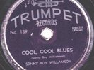 78-BLUES-SONNY BOY WILLIAMSON-COOL COOL BLUES/DO IT IF U WANTA on TRUMPET