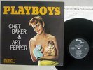 CHET BAKER & ART PEPPER SEXTET PLAYBOYS PACIFIC JAZZ PJ-1234 Japan MONO VINYL LP
