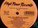 N.V. - Girl You Hear Me Crying Freestyle Factory Sealed