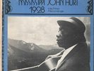 MISSISSIPPI JOHN HURT 1928 - HIS FIRST RECORDINGS LP VINYL 13 track (BLPC4) USA