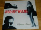 THE GO-BETWEENS - 16 LOVER'S LANE - BEGGARS BANQUET RECORDS - 1988 - EXCELLENT