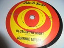 DEE CLARK-THATS MY GIRL/JOHNNY  TAYLOR-BLUES IN THE NIGHT-UK R&B GOLD  REISSUE