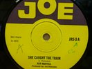 RAY MARTELL DICE THE BOSS SHE CAUGHT THE TRAIN / TEA HOUSE UK JOE 7