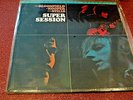 SUPER SESSION MIKE BLOOMFIELD AL KOOPER STEVE STILLS LP MFSL SEALED ORIG MASTER