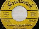 SYLVIA ST. CLAIRE -IT HURTS TO SEE YOU HAPPY-BRUNSWICK PROMO 55276-RARE NORTHERN