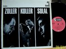 Zoller Koller Solal - ZO KO SO - orig. 1966 DE Saba Tanne SB 15061 LP m- / Jazz