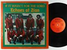 Echoes Of Zion - If It Wasn't For The Lord LP - Judnell - Black Gospel VG+ MP3