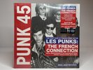 Punk 45 Les Punks The French Connection 1977-80 The First Wave Double Vinyl LP